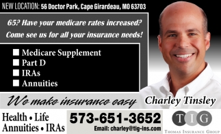 We Make Insurance Easy, Charley Tinsley - Thomas Insurance Group , Cape